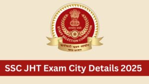 SSC JHT City Intimation Slip 2025 Out