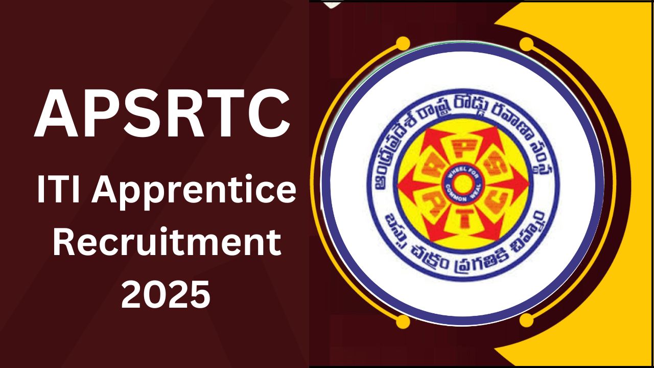 APSRTC ITI Apprentice Recruitment 2025