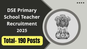 DSE Primary School Teacher Recruitment 2025