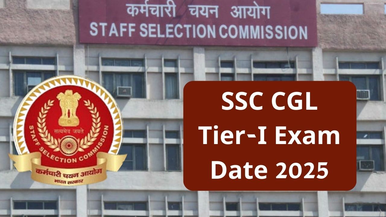 SSC CGL Tier-I Exam Date 2025