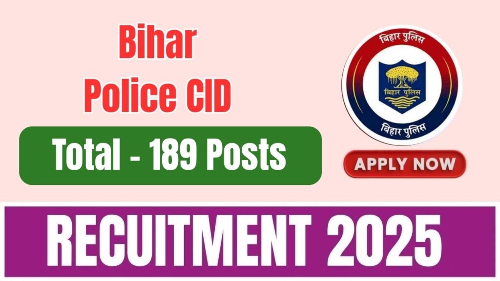 Bihar Police CID Recruitment 2025