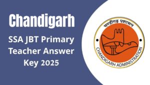 Chandigarh SSA JBT Primary Teacher Answer Key 2025