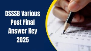 DSSSB Various Post Final Answer Key 2025
