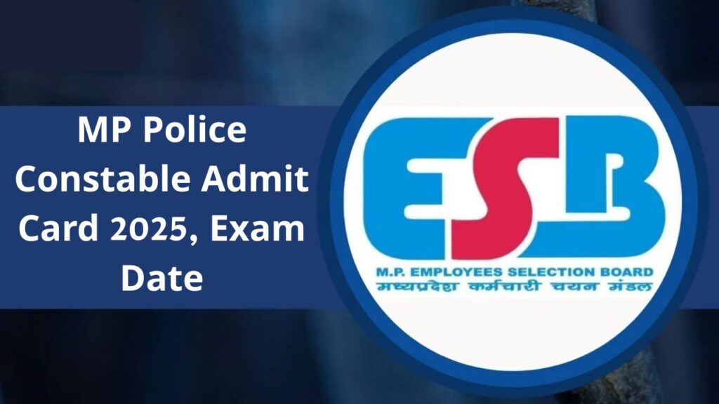 MP Police Constable Admit Card 2025