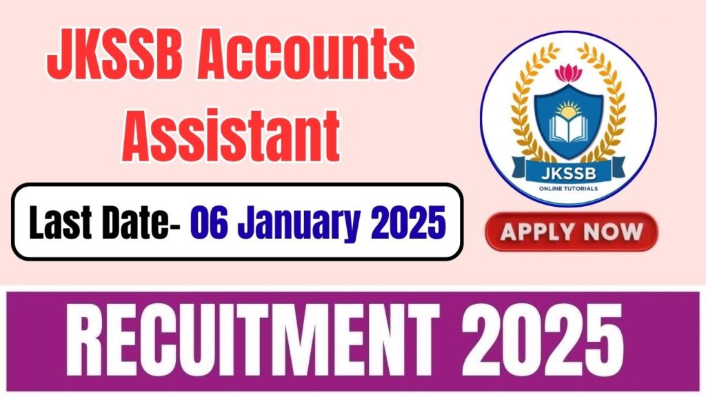 JKSSB Accounts Assistant Recruitment 2025
