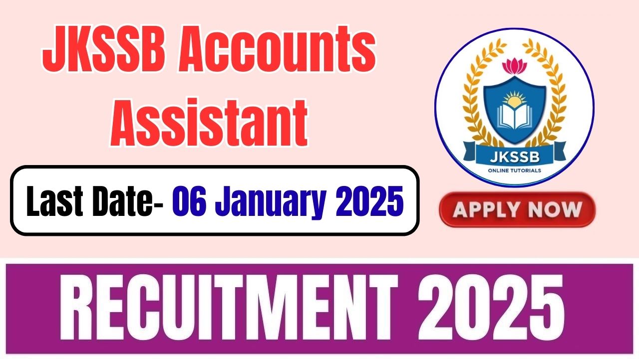 JKSSB Accounts Assistant Recruitment 2025