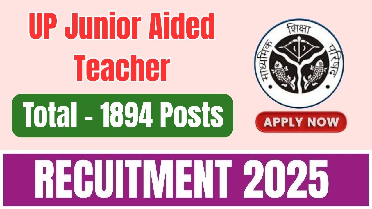 UP Junior Aided Teacher Recruitment 2025