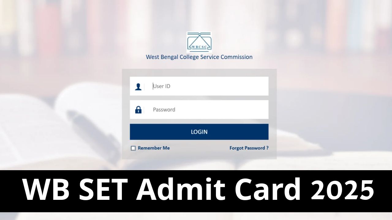 WB SET Admit Card 2025