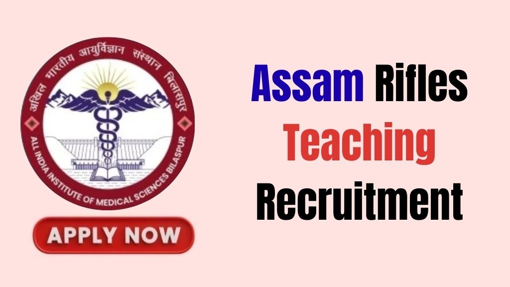 AIIMS Bilaspur Teaching Recruitment