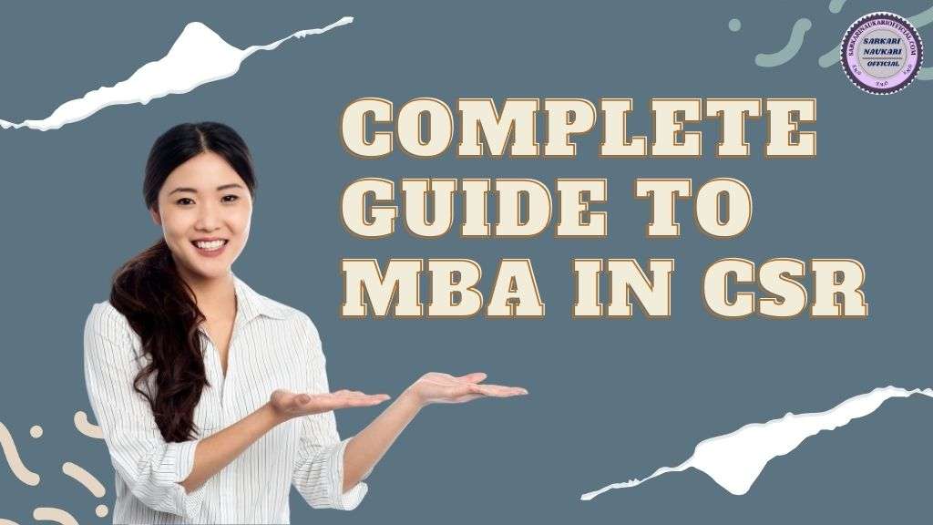 Complete Guide to MBA in CSR