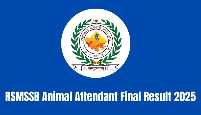 Rajasthan RSMSSB Animal Attendant Final Result 2025