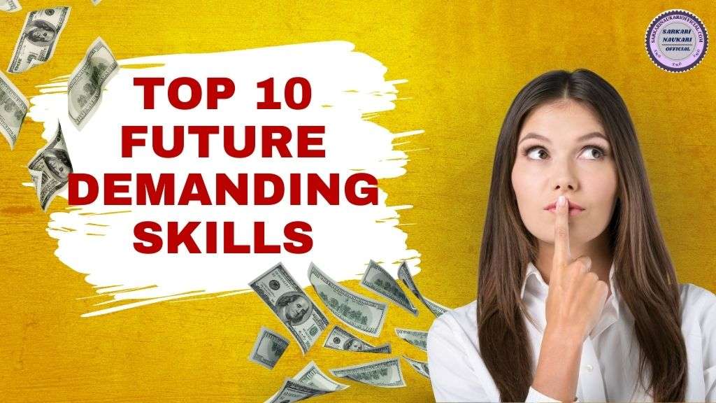 Top 10 Future Demanding Skills