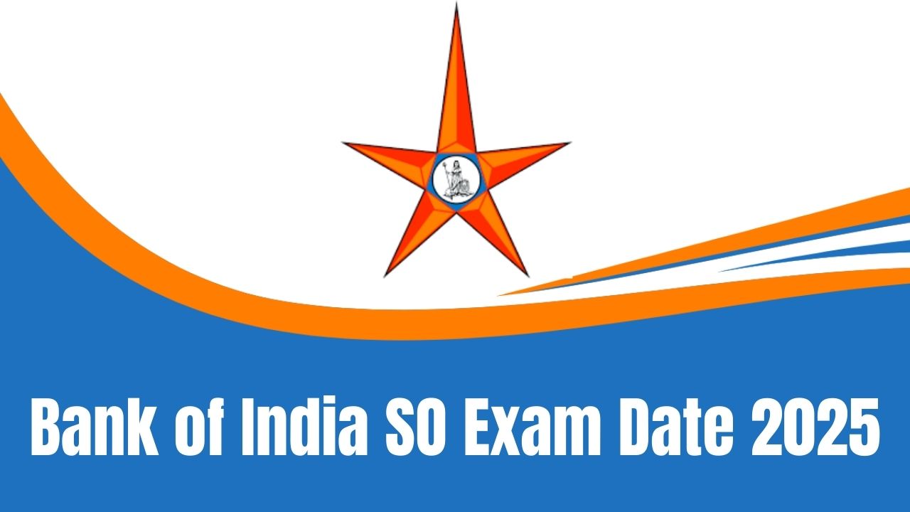 Bank of India SO Exam Date 2026