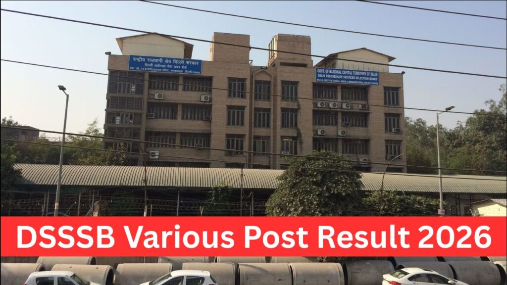 DSSSB Various Post Result 2026