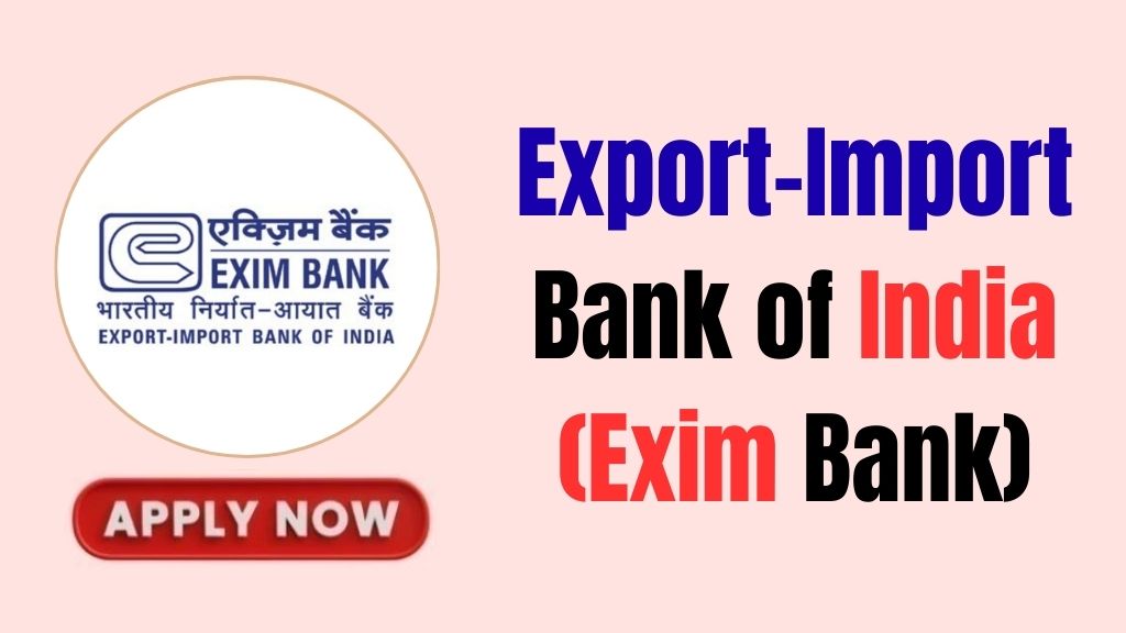 Exim Bank MT Recruitment 2026