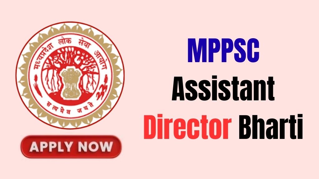 MPPSC Assistant Director Recruitment 2026
