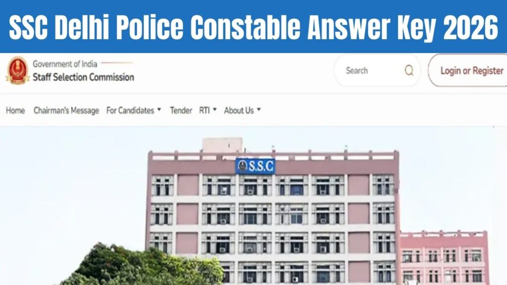 SSC Delhi Police Constable (Executive) Answer Key 2026