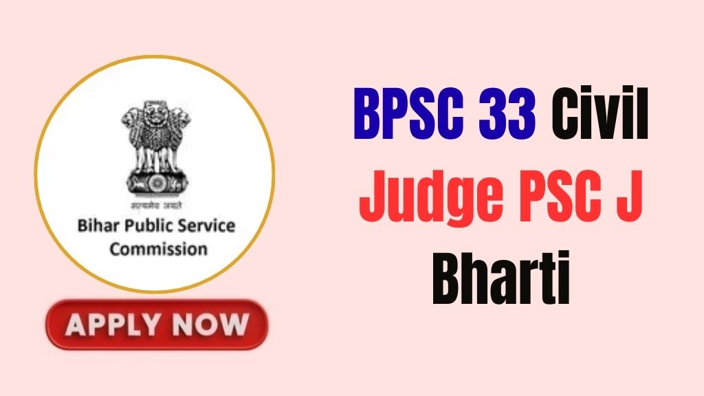 BPSC 33 Civil Judge PSC J Recruitment 2026