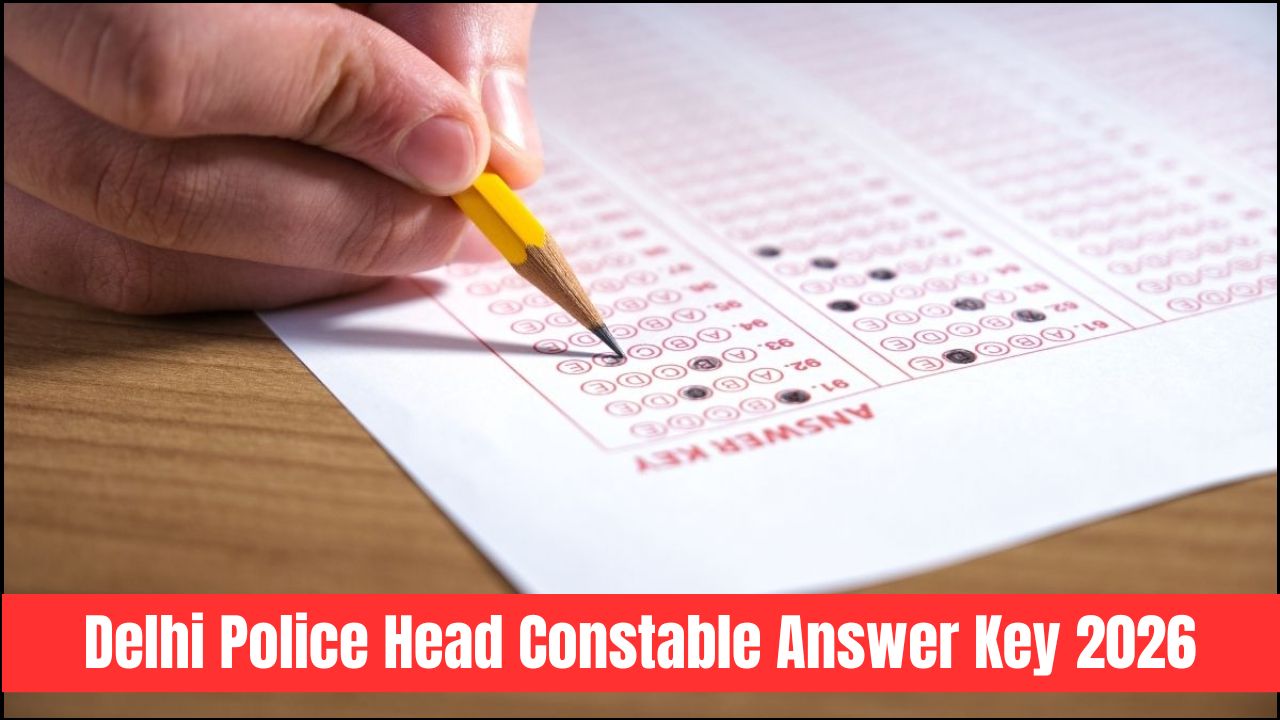Delhi Police Head Constable Answer Key 2026