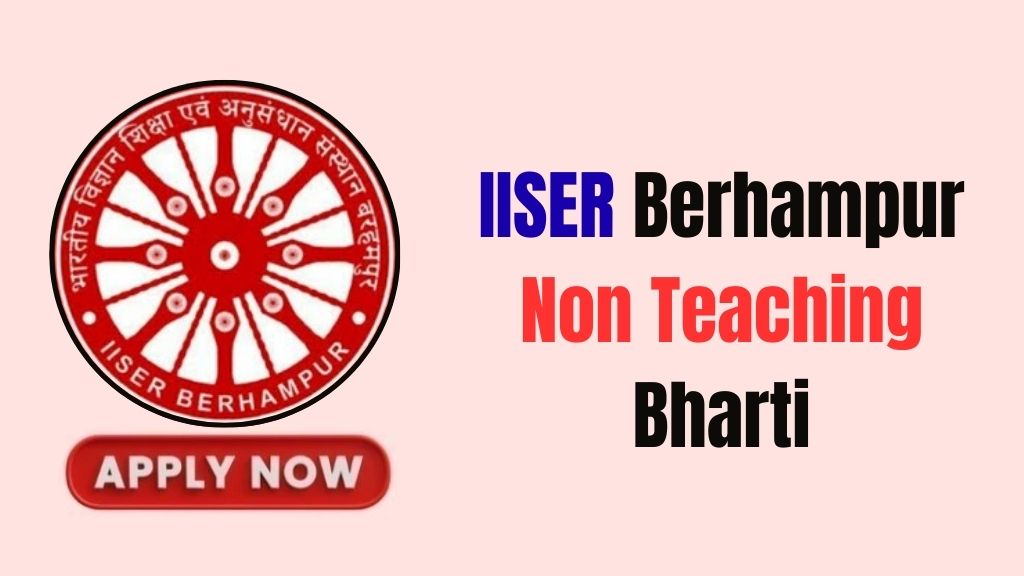 IISER Berhampur Non Teaching Recruitment 2026
