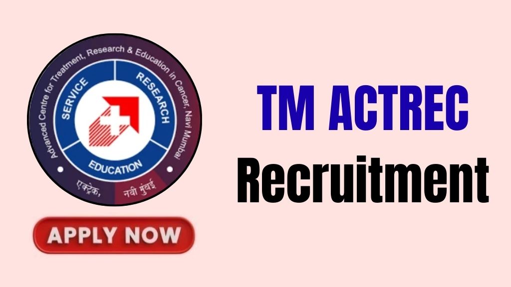 TM ACTREC Recruitment 2026
