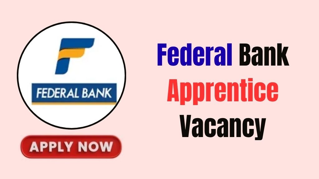 Federal Bank Apprentice Recruitment 2026