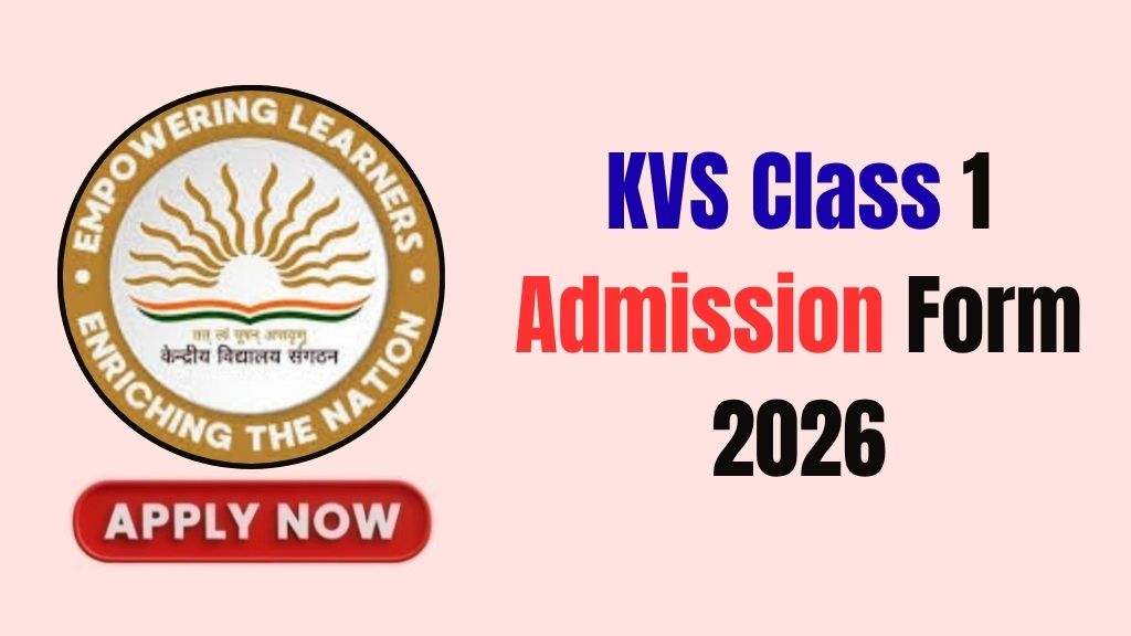 KVS Class 1 Admission Form 2026