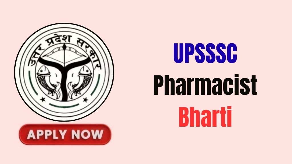 UPSSSC Pharmacist Recruitment