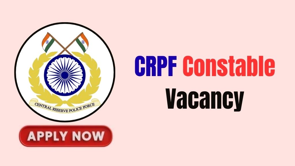 CRPF Constable Online Form