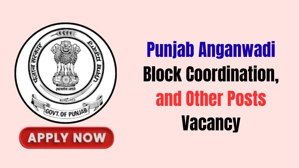 Punjab Anganwadi Recruitment 2026 Punjab Anganwadi Recruitment 2026