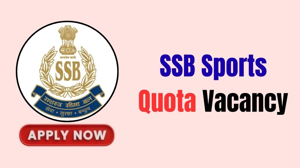 SSB Sports Quota Recruitment 2026