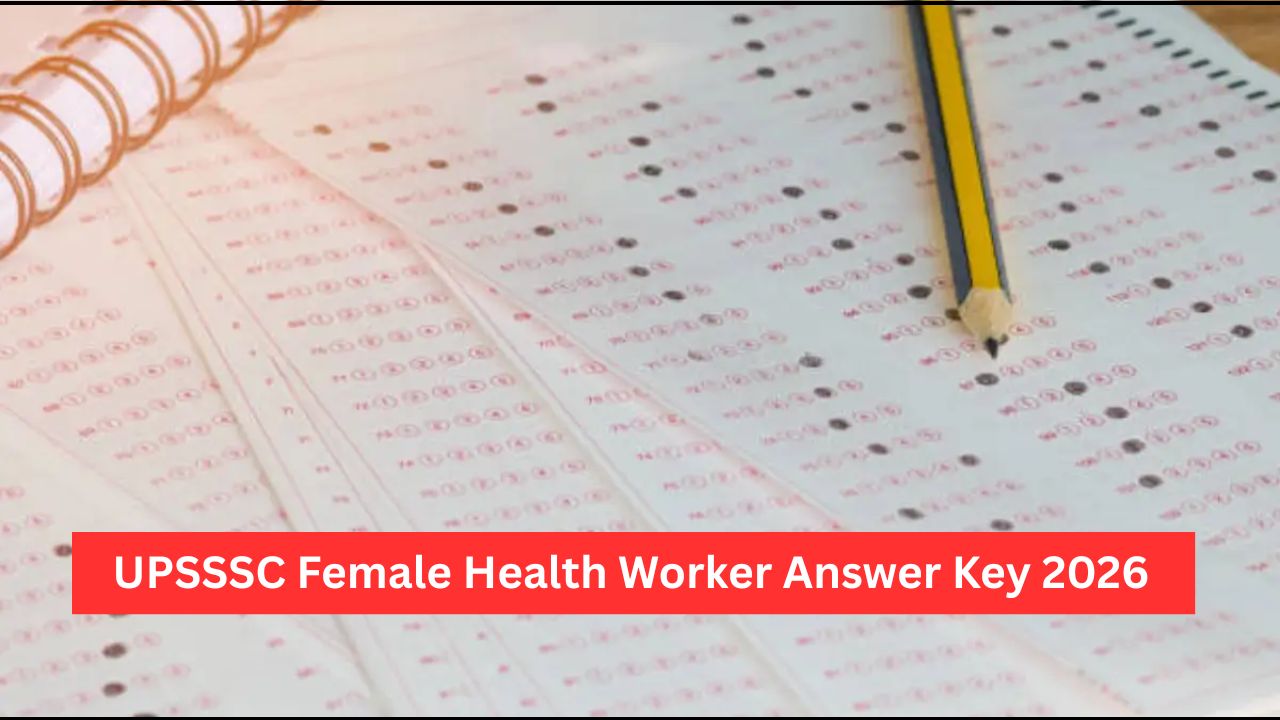 UPSSSC Female Health Worker Answer Key 2026