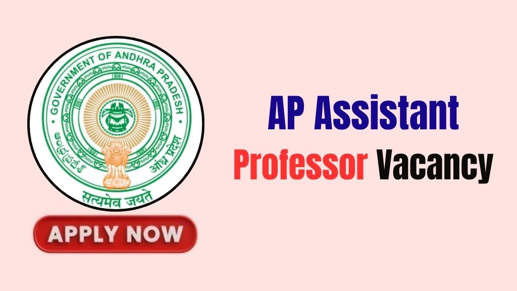 AP Assistant Professor Recruitment 2026 AP Assistant Professor Recruitment 2026