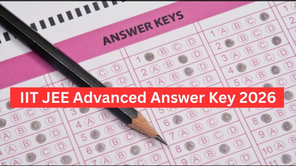 IIT JEE Advanced Answer Key 2026