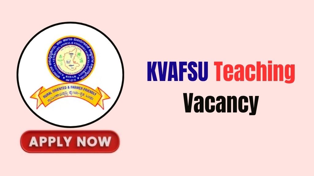 KVAFSU Teaching Recruitment 2026
