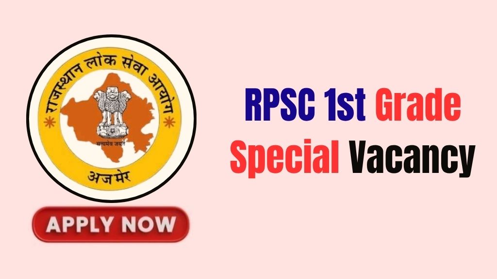 RPSC 1st Grade Special Recruitment