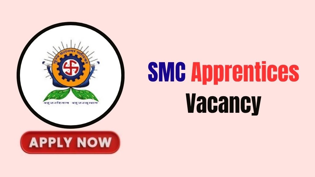 SMC Apprentice Recruitment 2026