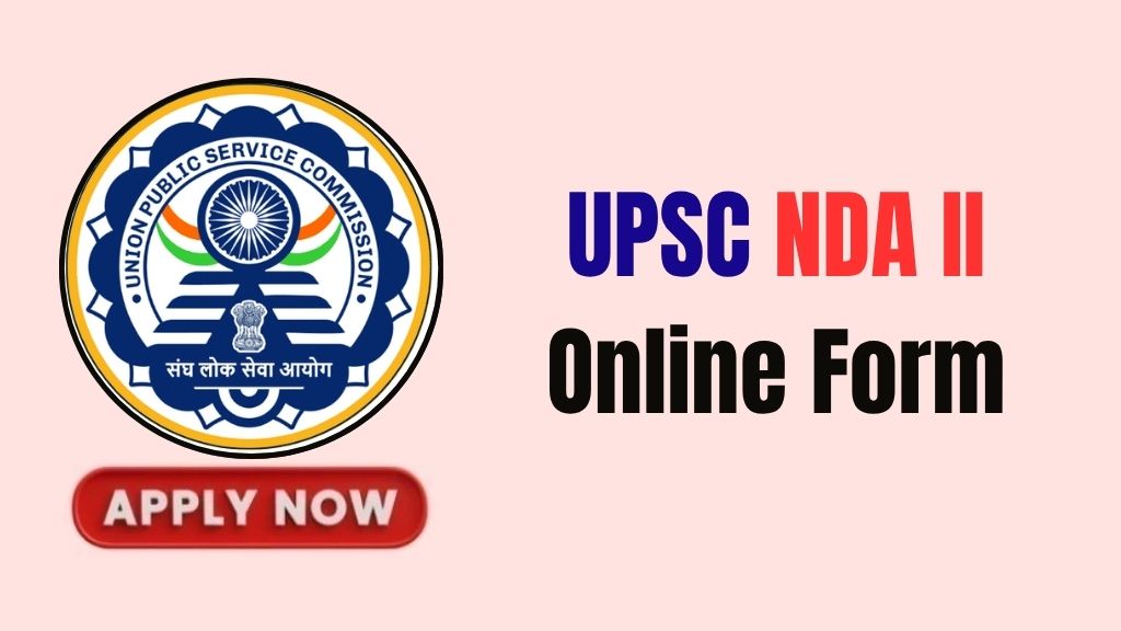 UPSC NDA II Online Form