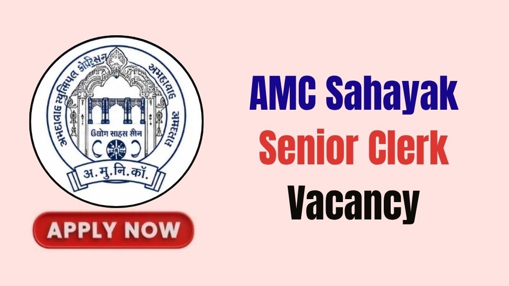 AMC Sahayak Senior Clerk Recruitment 2026