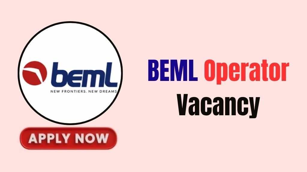 BEML Operator Recruitment