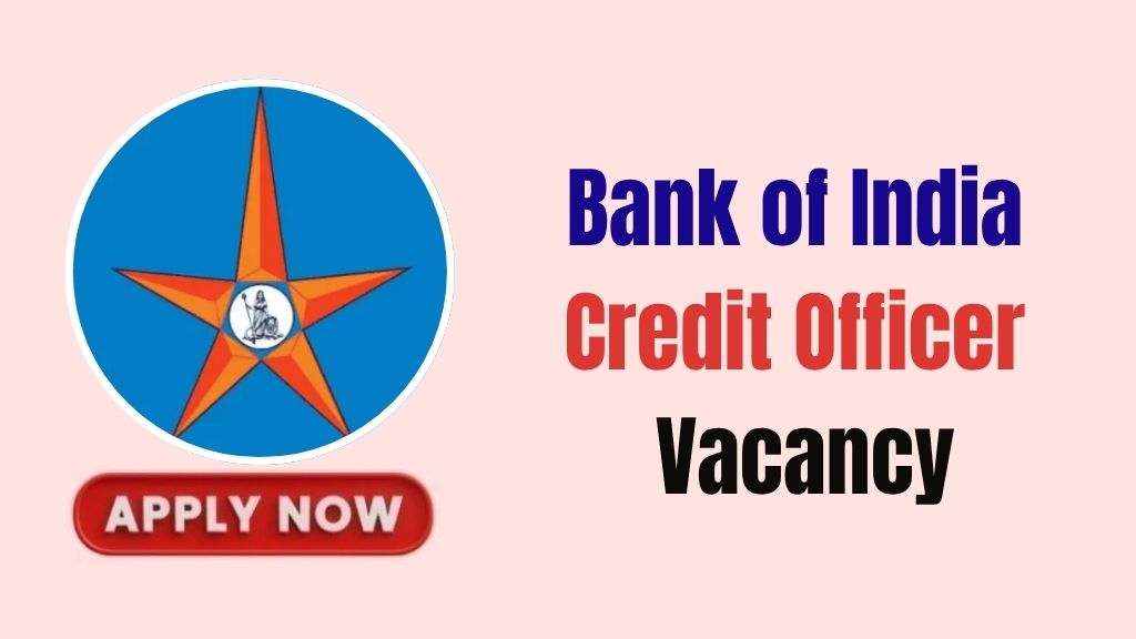 Bank of India Credit Officer Recruitment