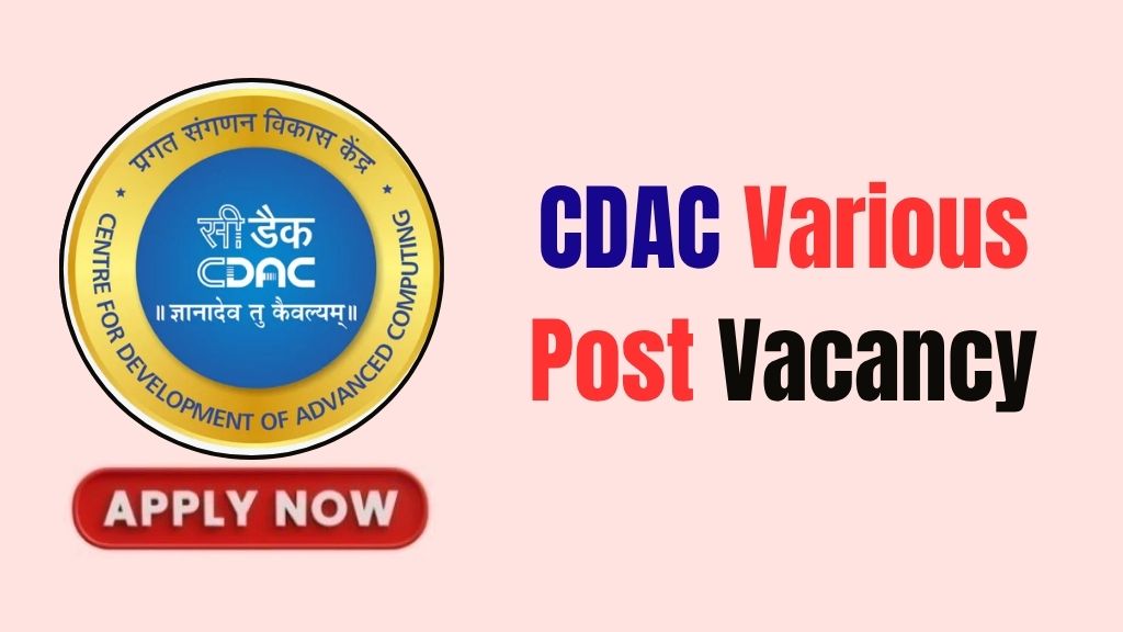 CDAC Various Post Recruitment