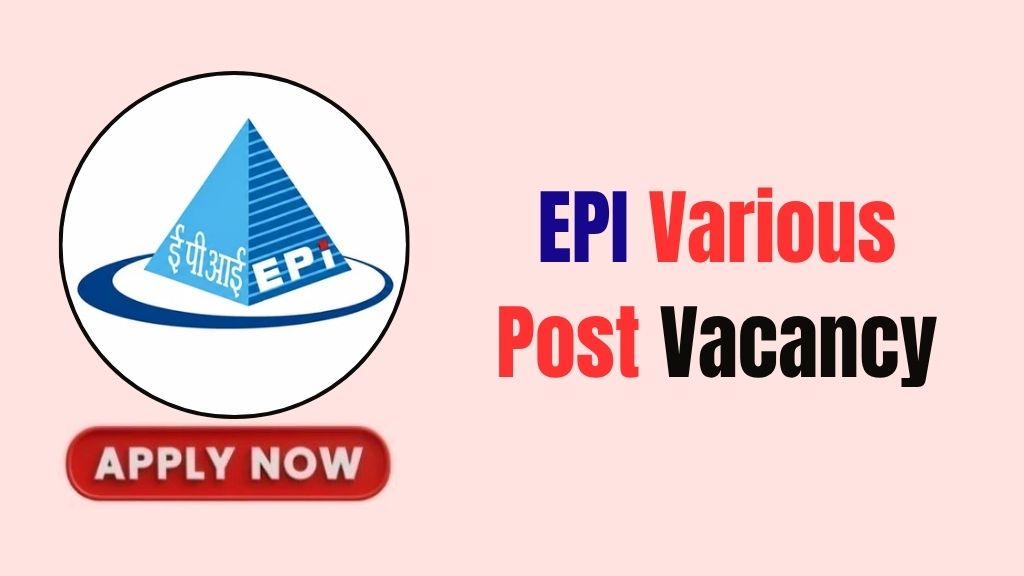 EPI Various Post Recruitment 2026