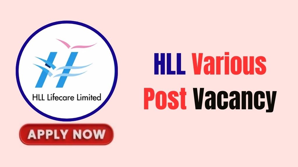 HLL Various Post Recruitment