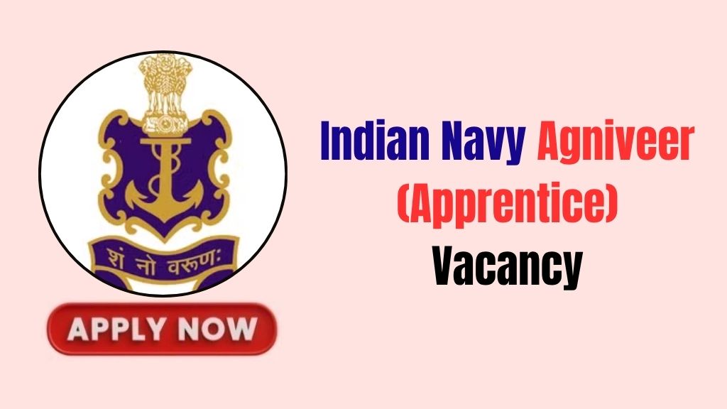 Indian Navy Agniveer (Apprentice) Recruitment