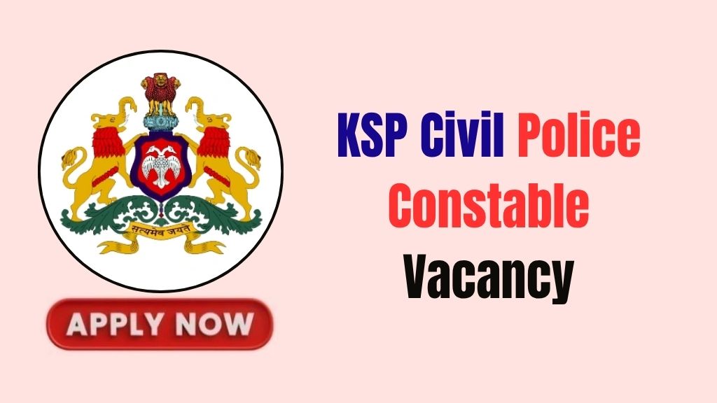 KSP Civil Police Constable Recruitment