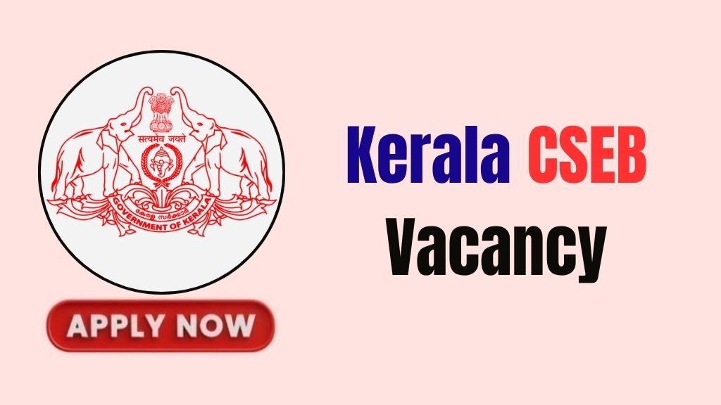 Kerala CSEB Recruitment 2026