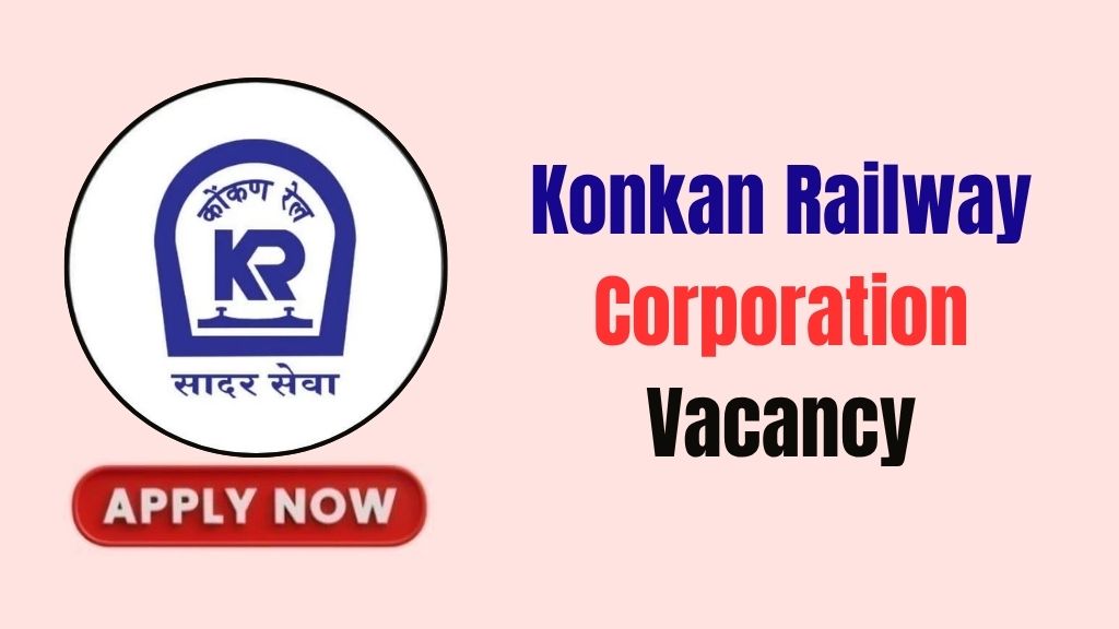 Konkan Railway Corporation Recruitment