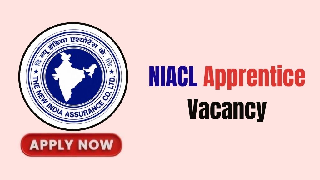 NIACL Apprentice Recruitment