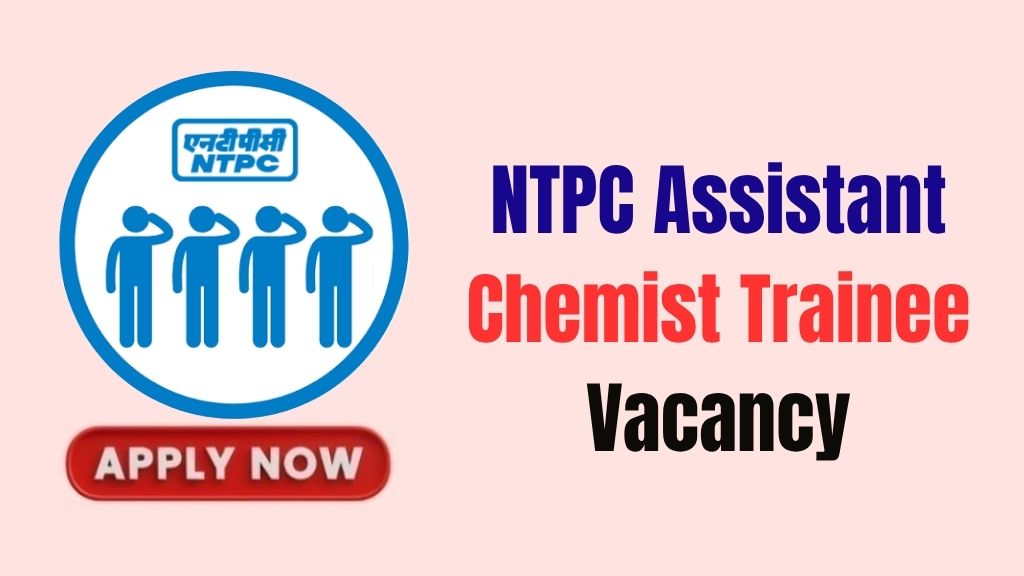 NTPC Assistant Chemist Trainee Recruitment 2026